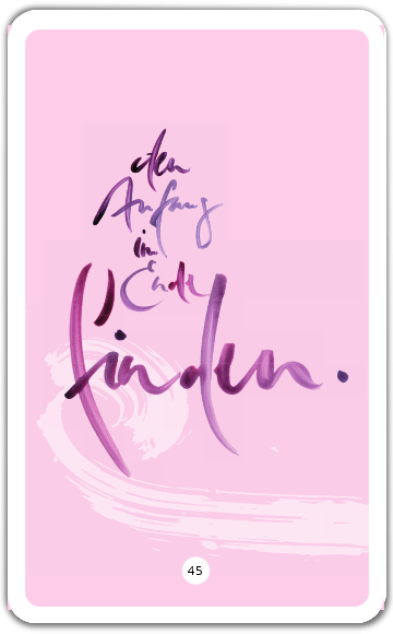 Den Anfang im Ende finden.