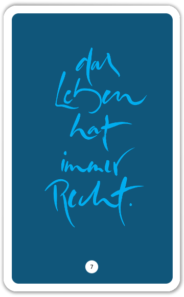 Das Leben hat immer Recht