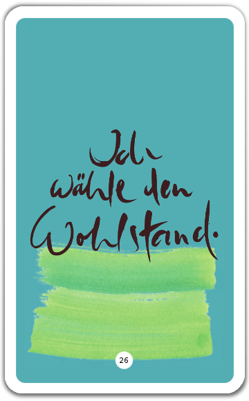 Ich wähle den Wohlstand.
