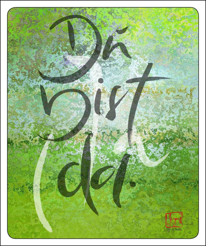 Poster "Du bist da"
