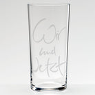 WasserGlas Medium "Wir und Jetzt"