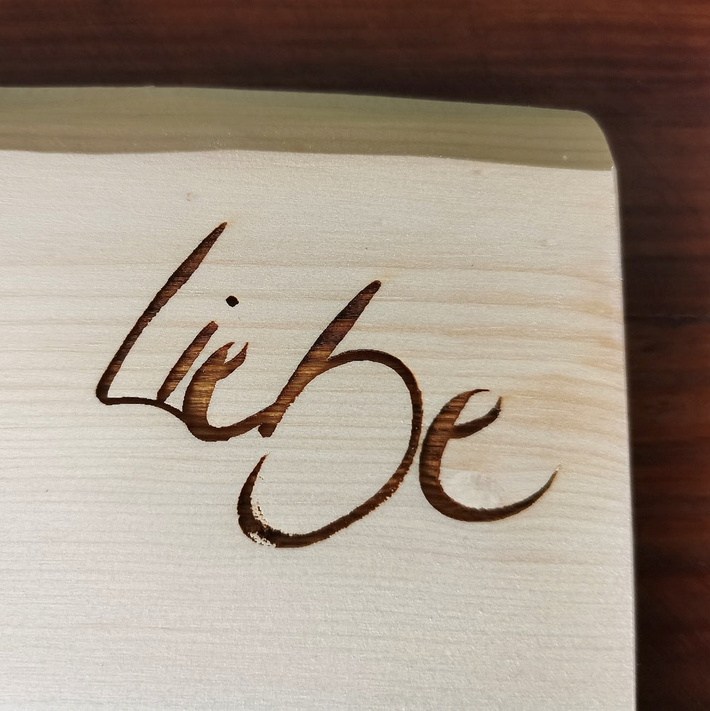 Zirbenbrett "Liebe"