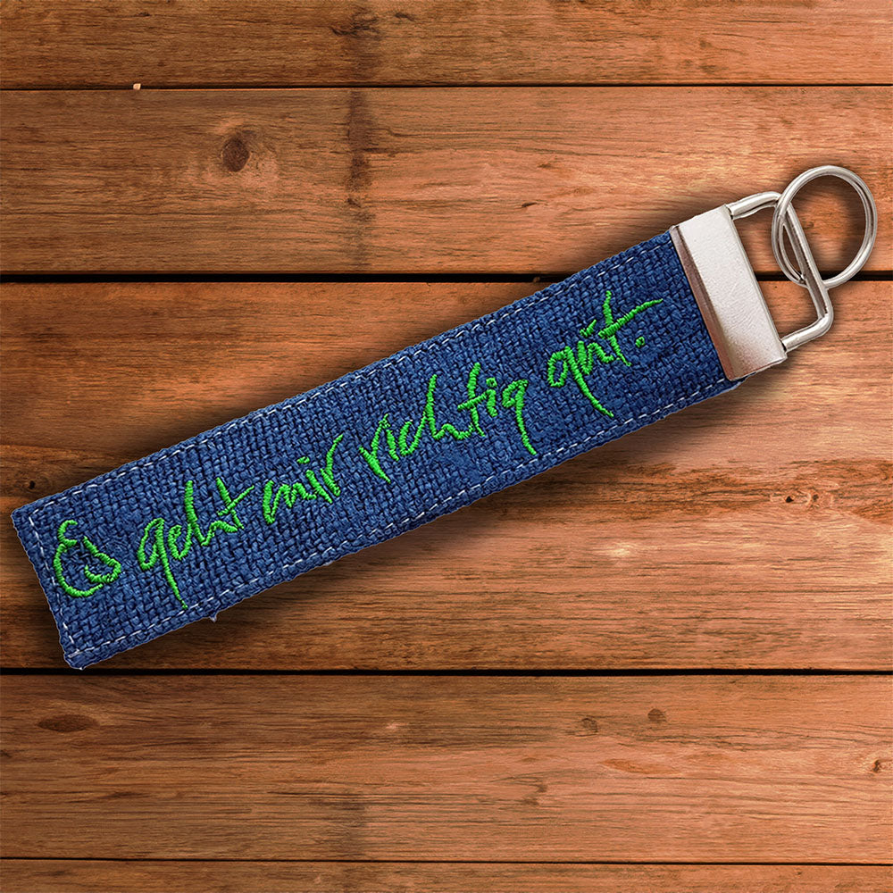 Schlüsselanhänger "Es geht mir richtig gut" Bauernleinen