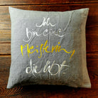 Kissenhülle Bauernleinen "Ich bin eine Meisterin, die übt."