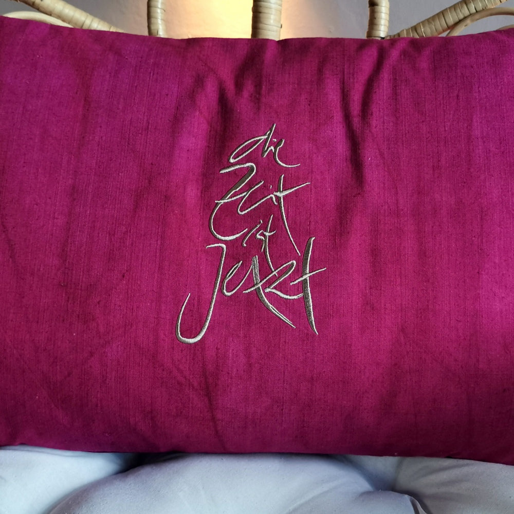 Kissenhülle Bauernleinen "die Zeit ist Jetzt"