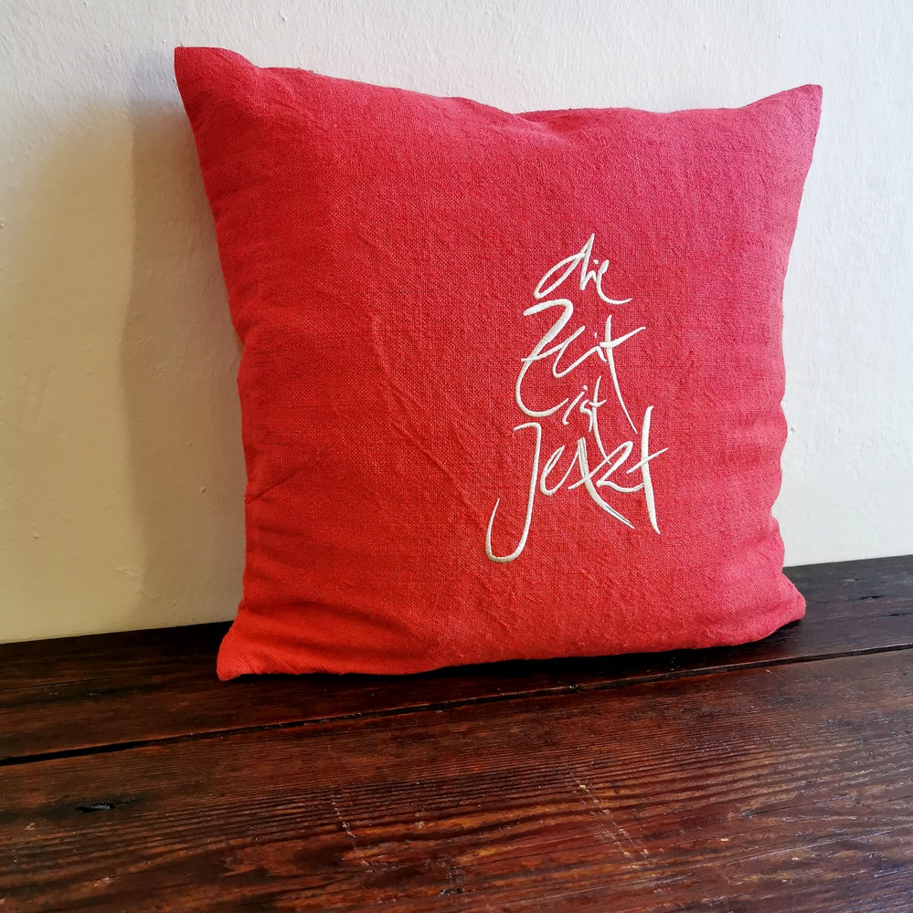 Bauernleinen Zirbenkissen "Die Zeit ist Jetzt"