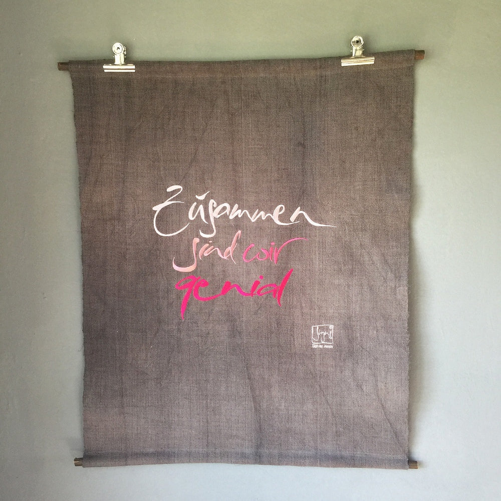 Haussegen "Zusammen sind wir genial"