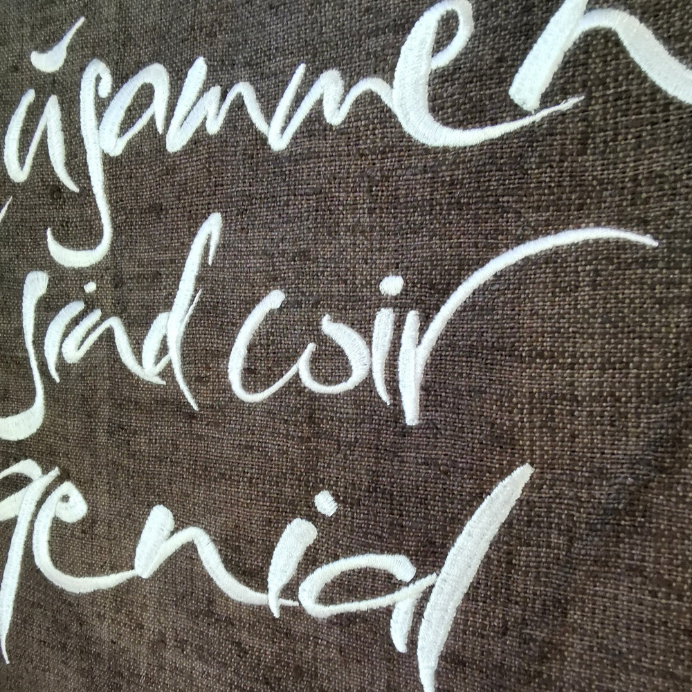 Haussegen "Zusammen sind wir genial"