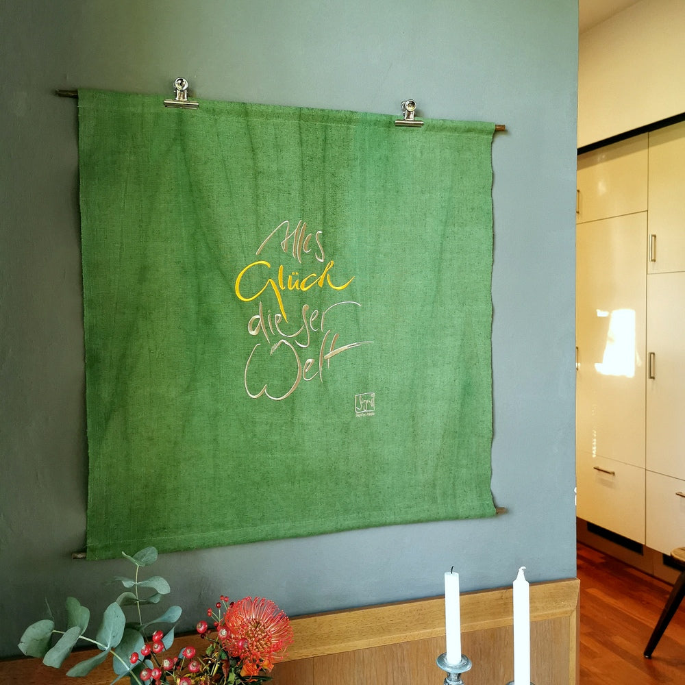 Haussegen "Alles Glück Dieser Welt"