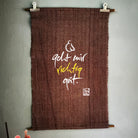 Haussegen "Es geht mir richtig gut."