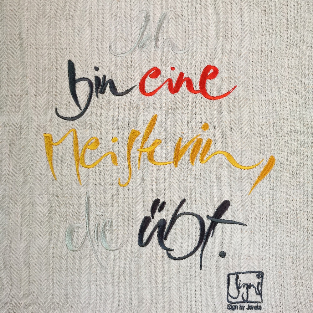 Haussegen "Ich bin eine Meisterin, die übt."