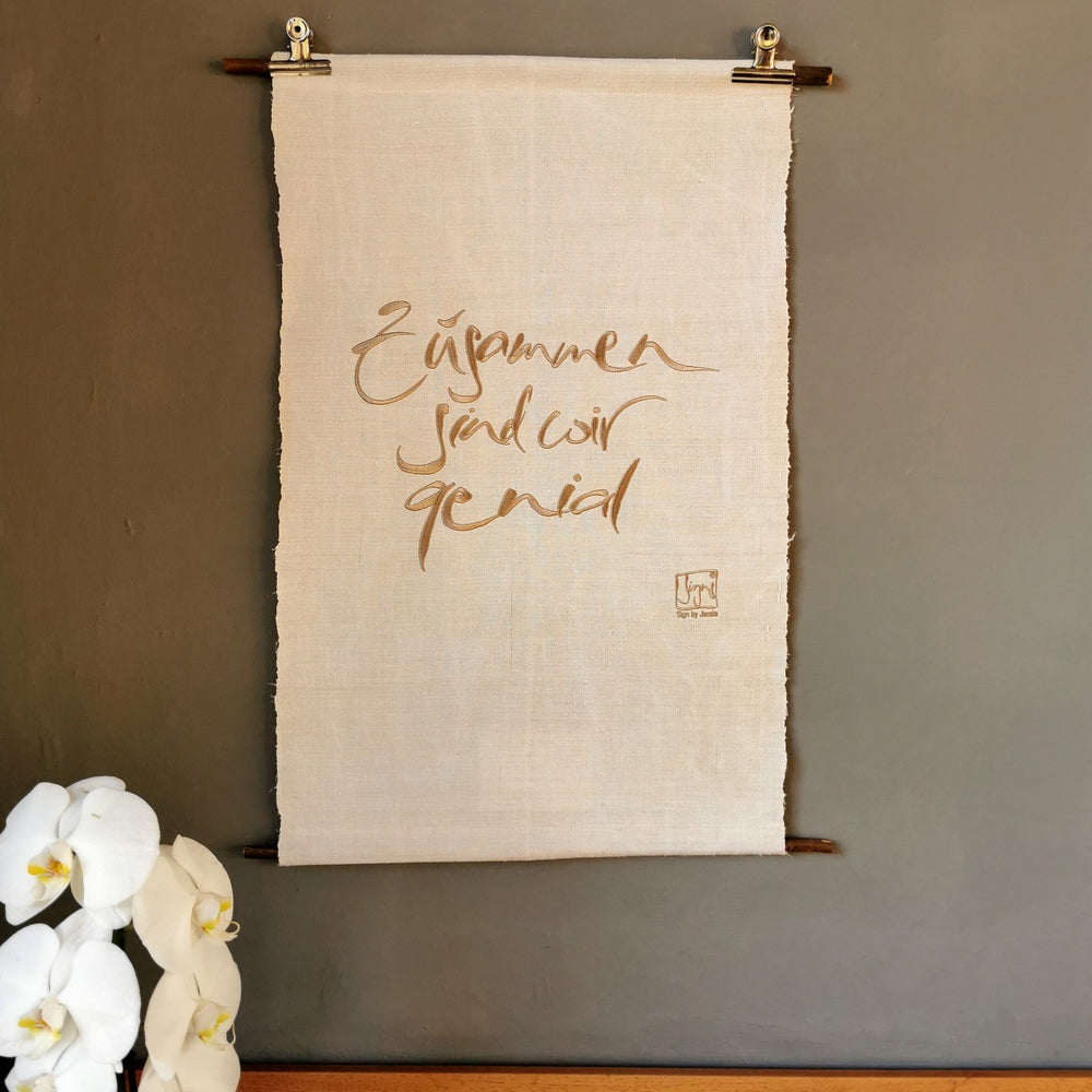 Haussegen "Zusammen sind wir genial"