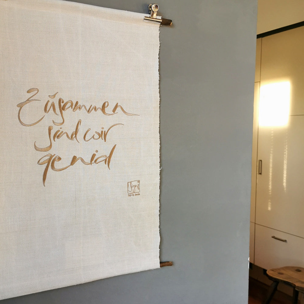 Haussegen "Zusammen sind wir genial"