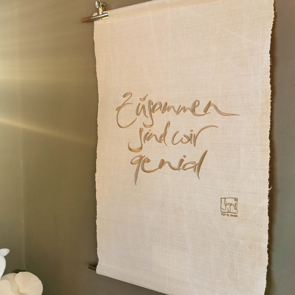 Haussegen "Zusammen sind wir genial"