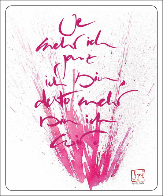 Poster "Je mehr ich ganz ich bin, desto mehr bin ich Wir."