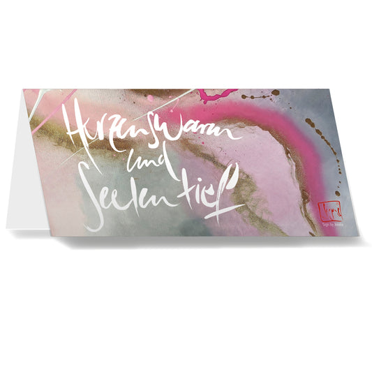 Klappkarte „Herzenswarm und Seelentief"