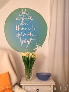 Wandtattoo "Ich vertraue dem Himmel..."