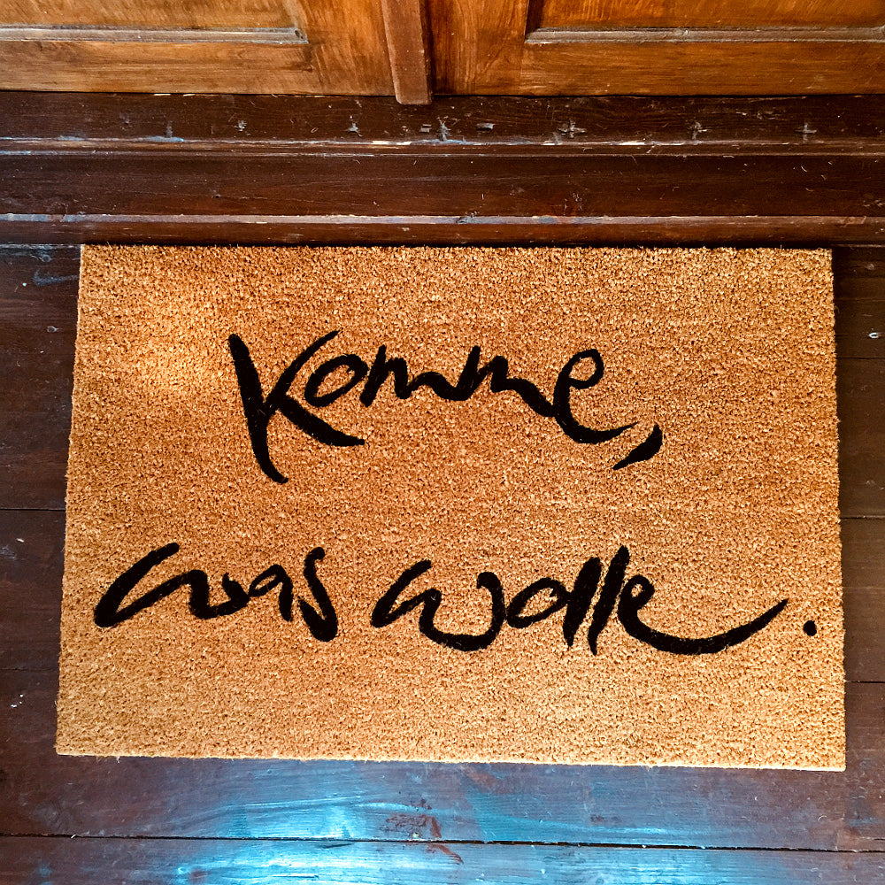 Fußmatte "Komme, was wolle" Schwarz