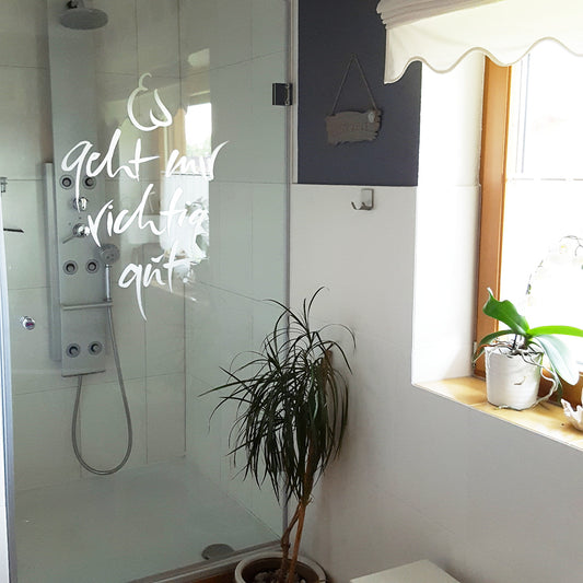 Glastattoo "Es geht mir richtig gut"