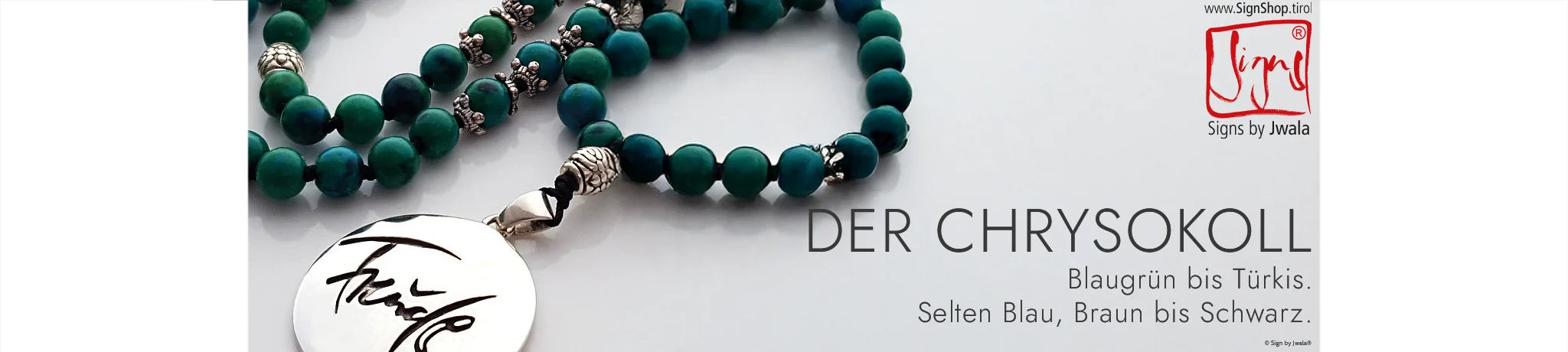DER CHRYSOKOLL wir für handgeküpfte Halsketten und Malas im SignShop Tirol verwendet. Eigenschaft Blaugrün bis türkis, manchmal auch selten in Blau, Braun oder Schwarz – vielseitige Farbvielfalt.