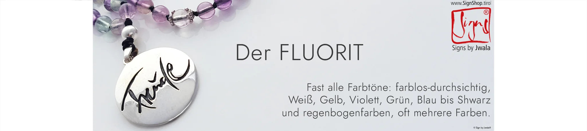 Der FLUORIT wird für handgeknüpfte Malas im SignShop Tirol verwendet - Von farblos, Weiß, Gelb, Violett, Grün, Blau bis Schwarz – oft mehrfarbig und in schillernden Regenbogentönen