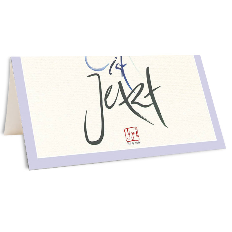 Klappkarte „die Zeit ist Jetzt"