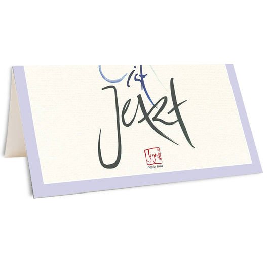 Klappkarte „die Zeit ist Jetzt"