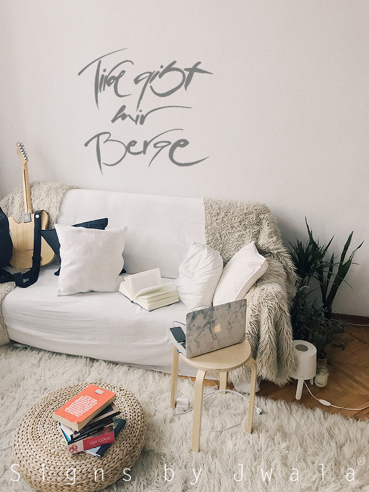 Wandtattoo "Tirol gibt mir Berge"